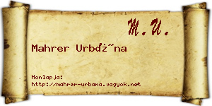 Mahrer Urbána névjegykártya